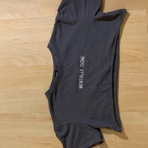 “Mentally gone” crop top